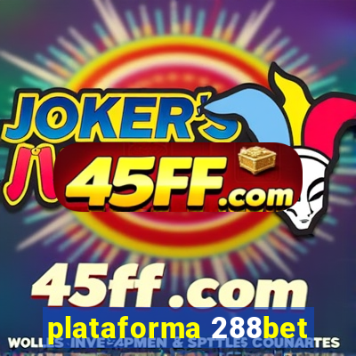 plataforma 288bet